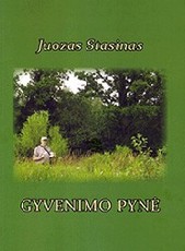 GYVENIMO PYNĖ. Istorinė autobiografinė apybraiža