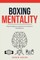 Boxing Mentality