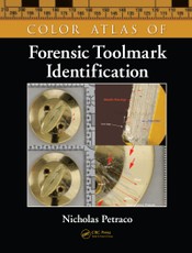 Color Atlas of Forensic Toolmark Identification