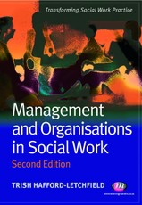 Hafford-Letchfield, T: Management and Organisations in Socia