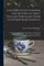 Contributions Towards the History of Early English Porcelain From Contemporary Sources