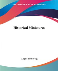 Strindberg, A: Historical Miniatures
