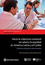 Hacia La Cobertura Universal En Salud Y La Equidad En AmÃÂ©rica Latina Y El Caribe