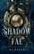 Shadow of the Fae