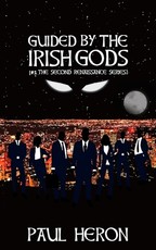 Guided By The Irish Gods
