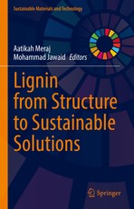 Lignin from Structure to Sustainable Solutions