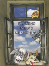 Brėmeno miesto muzikantai (2010)