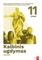 Kalbinis ugdymas. Vadovėlis 11 (III gimnazijos) klasei