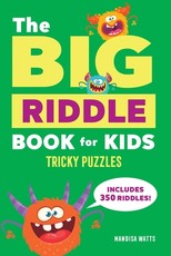 The Big Riddle Book for Kids