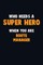 Who Need A SUPER HERO, When You Are Route Manager