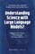Understanding Science with Large Language Models?