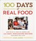 100 Days of Real Food