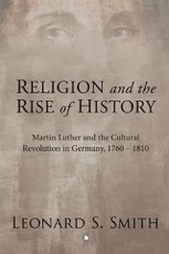 Religion and the Rise of History