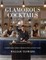 Yeoward, W: Glamorous Cocktails