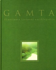 Gamta. Iliustruota Lietuvos enciklopedija