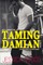 Taming Damian