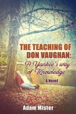 Teaching of Don Vaughan: A Yankee's Way of Knowledge