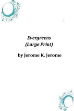 Evergreens (Large Print)