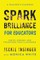 Spark Brilliance for Educators