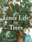 The Inner Life of Trees