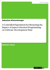 A Controlled Experiment for Measuring the Impact of Aspect-Oriented Programming on Software Development Time