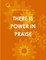There Is Power in Praise