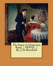 The house in Demetrius Road. / NOVEL / By