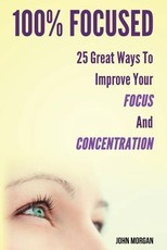 100% Focused