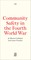 Community Safety in the Fourth World War