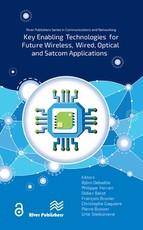Key Enabling Technologies for Future Wireless, Wired, Optical and Satcom Applications