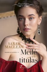 Meilė ir titulas. Nedorėlių taisyklės. 4 knyga