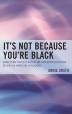 It's Not Because You're Black