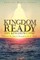 Kingdom Ready