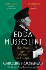 Moorehead, C: Edda Mussolini