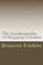 The Autobiography Of Benjamin Franklin