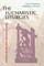The Eucharistic Liturgies