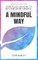 A Mindful Way