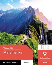 Matematika. Vadovėlis 9 (I gimnazijos) klasė, 1 dalis, serija Horizontai