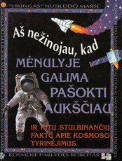 Aš nežinojau, kad mėnulyje galima pašokti aukščiau