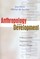 Anthropology and Development