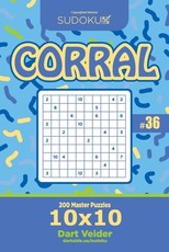 Sudoku Corral - 200 Master Puzzles 10x10 (Volume 36)