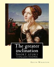 The greater inclination. By