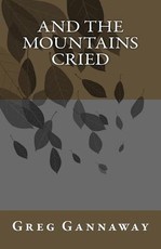 And The Mountains Cried