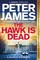 The Hawk Is Dead