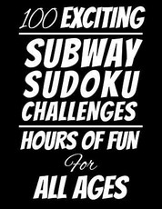 100 Exciting Subway Sudoku Challenges