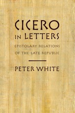 Cicero in Letters