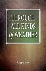 Through All Kinds Of Weather