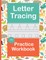 Letter Tracing Practice Workbook