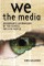 We the Media