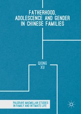Fatherhood, Adolescence and Gender in Chinese Families